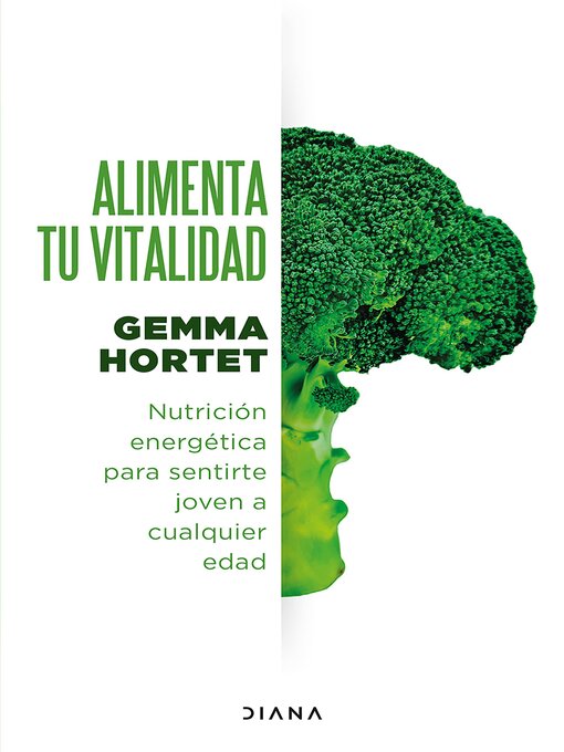 Title details for Alimenta tu vitalidad (Edición mexicana) by Gemma Hortet - Available